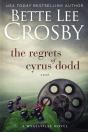 The Regrets Of Cyrus Dodd - Preview
