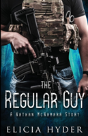 The Regular Guy - Preview