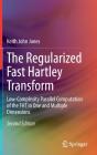 The Regularized Fast Hartley Transform - Preview