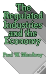 Capa do artigo The Regulated Industries And The Economy