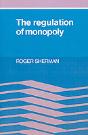 The Regulation Of Monopoly - Preview