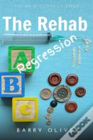 The Rehab Regression