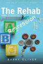 The Rehab Regression - Preview