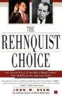 The Rehnquist Choice - Preview