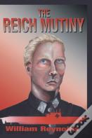 The Reich Mutiny