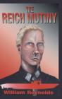 The Reich Mutiny - Preview