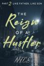 The Reign Of A Hustler, Part 2 - Preview