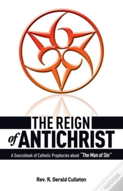 The Reign Of Antichrist