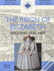 Capa do artigo The Reign Of Elizabeth: England 1558-1603