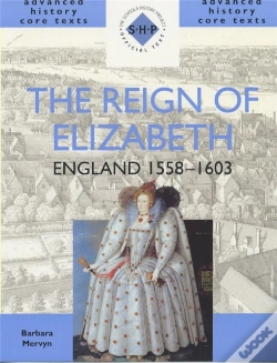 Capa do artigo The Reign Of Elizabeth: England 1558-1603