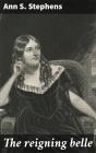The Reigning Belle - Preview