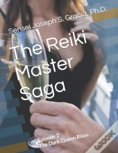 The Reiki Master Saga