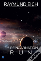 The Reincarnation Run