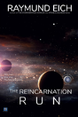 The Reincarnation Run - Preview