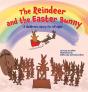 The Reindeer And The Easter Bunny - Preview