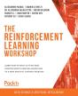 The Reinforcement Learning Workshop - Preview