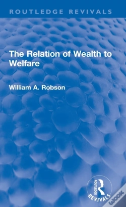 Capa do artigo The Relation Of Wealth To Welfare
