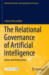 The Relational Governance Of Artificial Intelligence