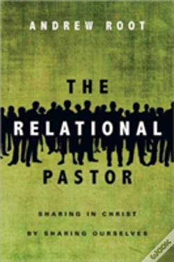 Capa do artigo The Relational Pastor Â€“ Sharing In Christ By Sharing Ourselves