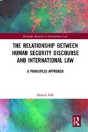The Relationship Between Human Security Discourse And International Law - Preview