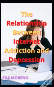 Capa do artigo The Relationship Between Internet Addiction And Depression