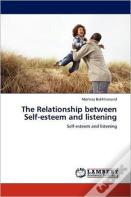 The Relationship Between Self-Esteem And Listening