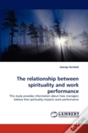 Capa do artigo The Relationship Between Spirituality And Work Performance