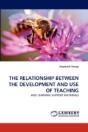 The Relationship Between The Development And Use Of Teaching - Preview