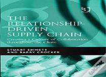 The Relationship-Driven Supply Chain
