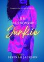 The Relationship Junkie - Preview