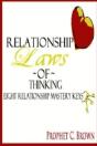 The Relationship Laws Of Thinking: Eight Relationship Mastery Keys - Preview