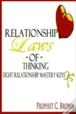 Capa do artigo The Relationship Laws Of Thinking: Eight Relationship Mastery Keys