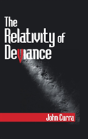 The Relativity Of Deviance - Preview