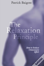 The Relaxation Principle