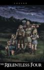 The Relentless Four - Preview