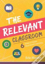 The Relevant Classroom