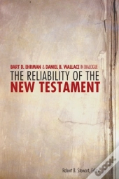 The Reliability Of The New Testament