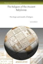 The Religion Of The Ancient Babylonias