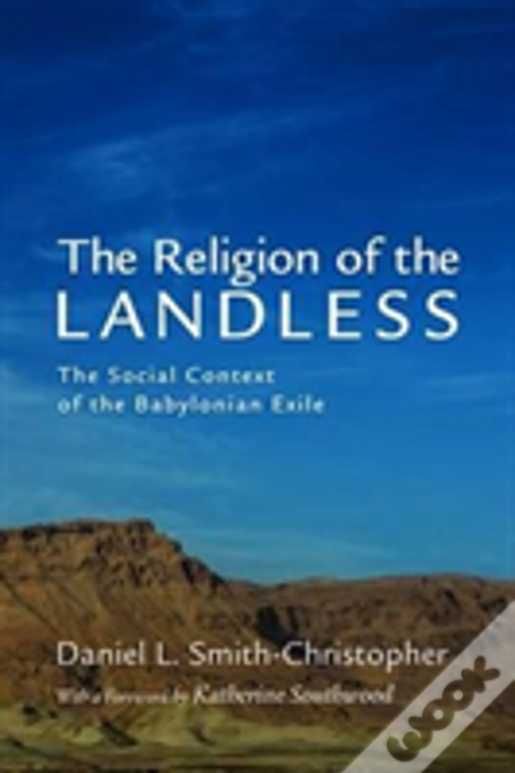 The Religion Of The Landless