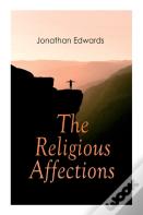 The Religious Affections
