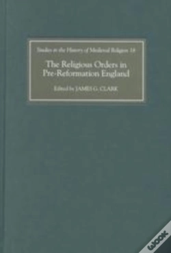 Capa do artigo The Religious Orders In Pre-Reformation England