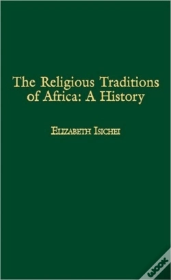 Capa do artigo The Religious Traditions Of Africa