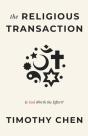 The Religious Transaction: Is God Worth - Preview