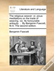 Capa do artigo The Religious Weaver: Or, Pious Meditati