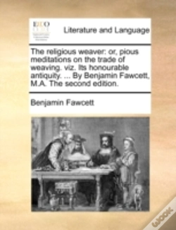 Capa do artigo The Religious Weaver: Or, Pious Meditati