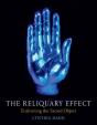 The Reliquary Effect - Preview