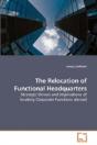 The Relocation Of Functional Headquarter - Preview