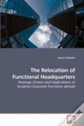 The Relocation Of Functional Headquarter