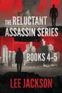 The Reluctant Assassin Series Books 4-5 - Preview