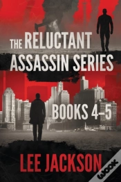 Capa do artigo The Reluctant Assassin Series Books 4-5